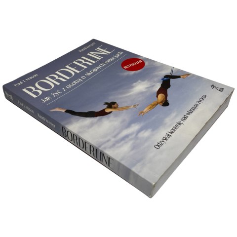 Borderline. Jak żyć z osobą o skrajnych emocjach Paul T. Mason, Randi Kreger Borderline. Jak żyć z osobą o skrajnych emocjach Paul T. Mason, Randi Kreger