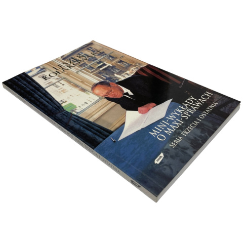 Mini-wykłady o maxi-sprawach. Seria trzecia i ostatnia – Leszek Kołakowski Mini-wykłady o maxi-sprawach. Seria trzecia i ostatnia – Leszek Kołakowski