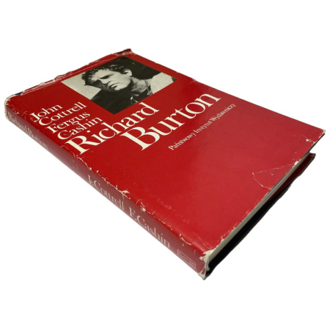 Richard Burton – John Cottrell, Fergus Cashin Richard Burton – John Cottrell, Fergus Cashin