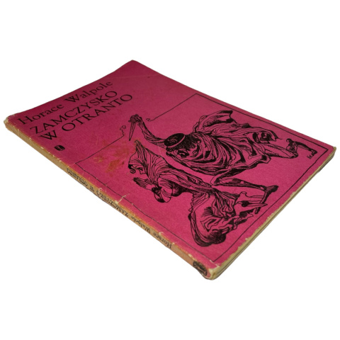 Zamczysko w Otranto Horace Walpole Zamczysko w Otranto Horace Walpole