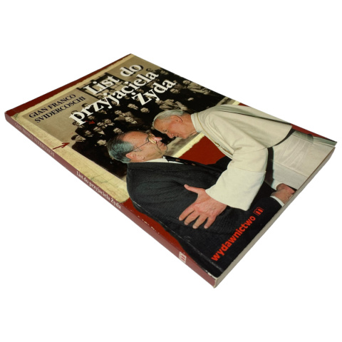 List do przyjaciela Żyda Gian Franco Svidercoschi List do przyjaciela Żyda Gian Franco Svidercoschi