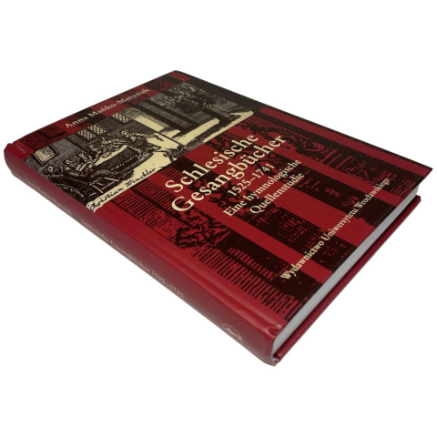 Schlesische Gesangbücher 1525-1741. Eine hymnologische Quellenstudie Anna Mańko-Matysiak Schlesische Gesangbücher 1525-1741. Eine hymnologische Quellenstudie Anna Mańko-Matysiak