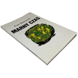 Marny czas Piotr Bednarski
