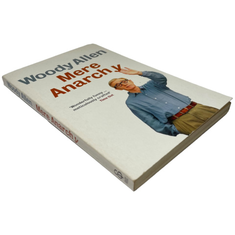 Mere Anarchy Woody Allen Mere Anarchy Woody Allen