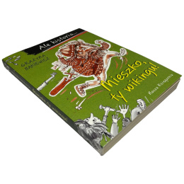 Mieszko, ty wikingu! Grażyna Bąkiewicz