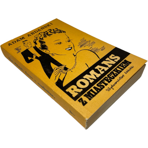 Romans z miasteczkiem Adam Abdański Romans z miasteczkiem Adam Abdański