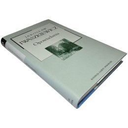 Opowiadania Jarosław Iwaszkiewicz