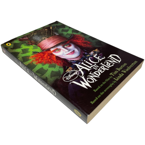 Alice in Wonderland Tim Burton, Linda Woolverton Alice in Wonderland Tim Burton, Linda Woolverton