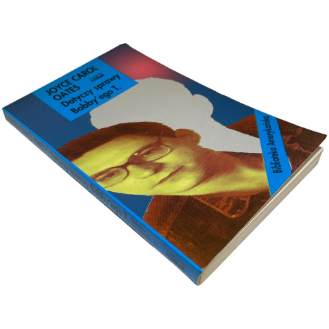 Dotyczy sprawy Bobby'ego T. Joyce Carol Oates Dotyczy sprawy Bobby'ego T. Joyce Carol Oates