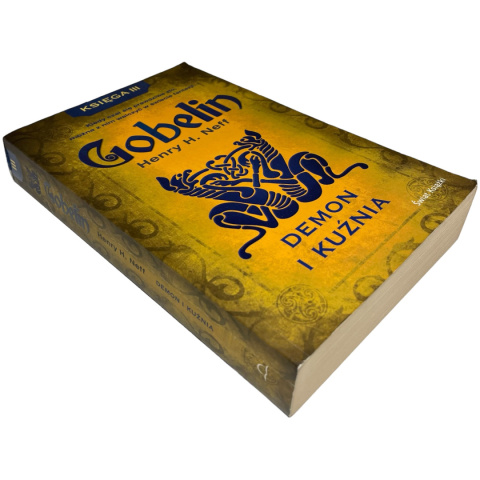 Gobelin. Demon i kuźnia Henry H. Neff Gobelin. Demon i kuźnia Henry H. Neff