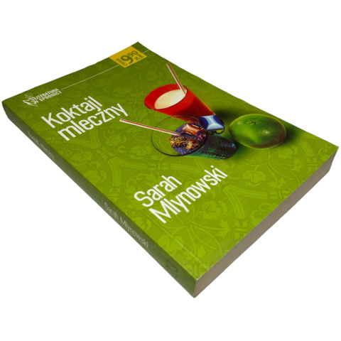 Koktajl mleczny Sarah Mlynowski Koktajl mleczny Sarah Mlynowski