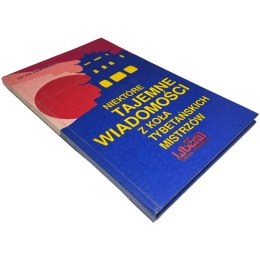 Niektóre tajemne wiadomości z Koła Tybetańskich Mistrzów Fr. Hartman