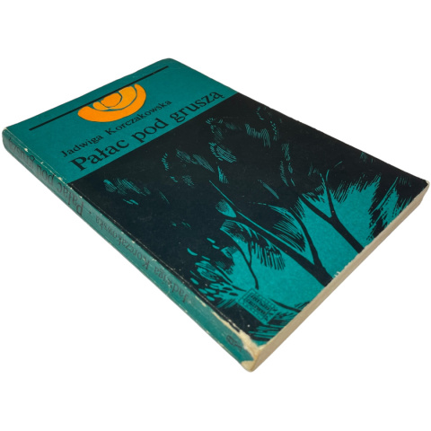 Pałac pod gruszą Jadwiga Korczakowska