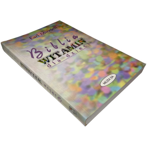 Biblia witamin dla dzieci Earl Mindell Biblia witamin dla dzieci Earl Mindell