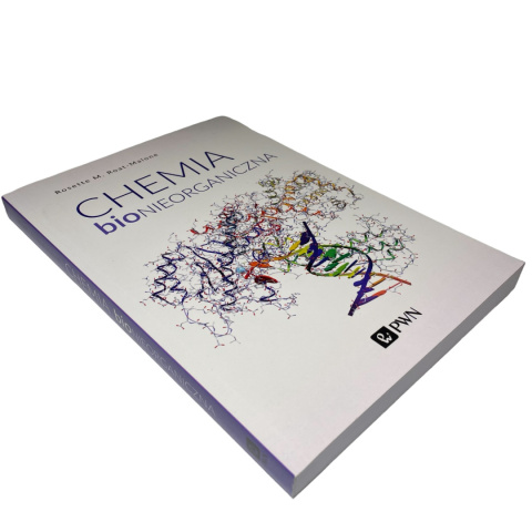 Chemia bionieorganiczna Rosette M. Roat-Malone Chemia bionieorganiczna Rosette M. Roat-Malone
