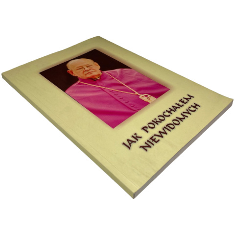 Jak pokochałem niewidomych czyli wspomnienia o ks. kan. Benonie Kaczmarku red. Helena Skonieczka, ks. Piotr Buczkowski Jak pokochałem niewidomych czyli wspomnienia o ks. kan. Benonie Kaczmarku red. Helena Skonieczka, ks. Piotr Buczkowski