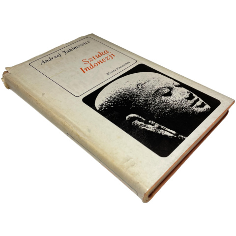 Sztuka Indonezji Andrzej Jakimowicz Sztuka Indonezji Andrzej Jakimowicz