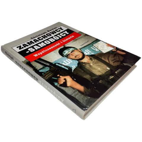 Zamachowcy-samobójcy Współczesność i historia Christoph Reuter Zamachowcy-samobójcy Współczesność i historia Christoph Reuter