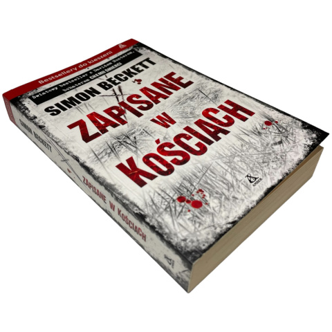 Zapisane w kościach Simon Beckett Zapisane w kościach Simon Beckett